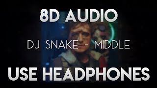 Video thumbnail of "DJ Snake - Middle ft. Bipolar Sunshine 8D AUDIO"