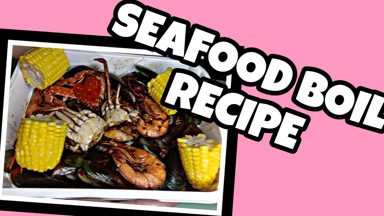 SEAFOOD BOIL RECIPEJAMESHARA VLOG YouTube