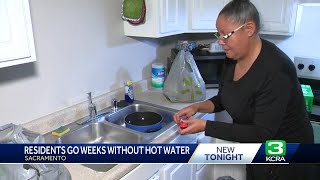 Renters at Sacramento apartment complex say they've had no hot water