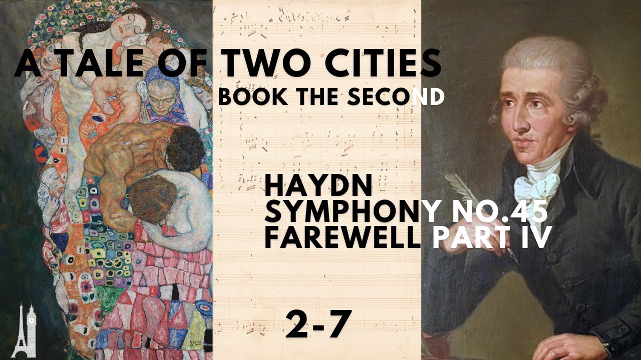 A Tale of Two Cities | Book 2-Chapter 7 | Spatial Audio | Haydn ...