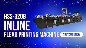 HSS-320B Inline Flexo Printing Machine | SG EDGE | Machine Demonstration | Santosh Kumar