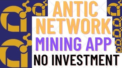 Antic network.new mining app like pi network.