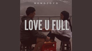 Love U Full