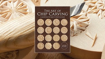 The Art of Chip Carving by Tatiana Baldina