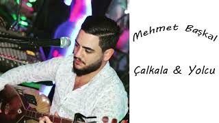 MEHMET BAŞKAL - ÇALKALA & YOLCU ►  ◄ ♬ 2023 CANLI PERFORMANS ♬ Resimi