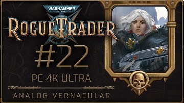 #22 Triumph at Final Dawn | Warhammer 40,000: Rogue Trader Let