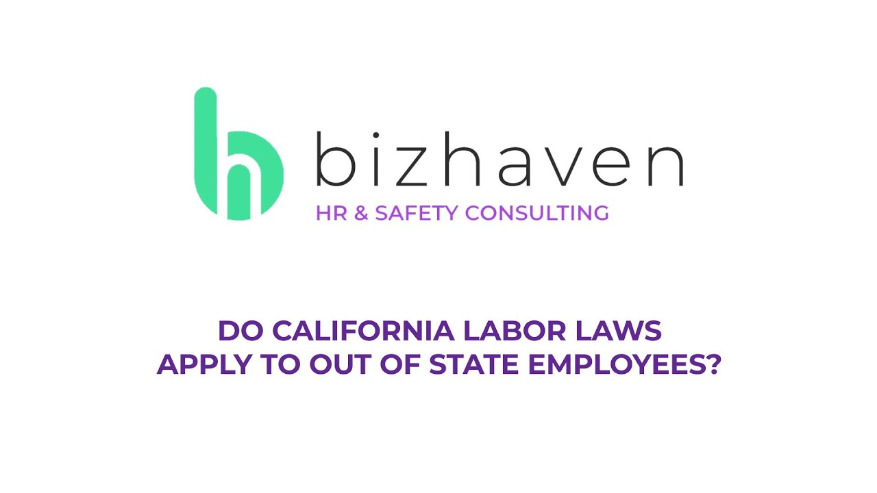 Do California Labor Laws Apply To Out Of State Employees? YouTube