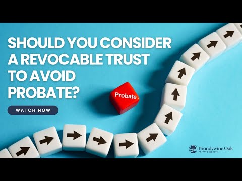 Video thumbnail: Should You Consider a Revocable Trust to Avoid Probate?