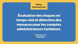 Détection en temps réel des risques et menaces liés aux comptes administrateurs fantômes