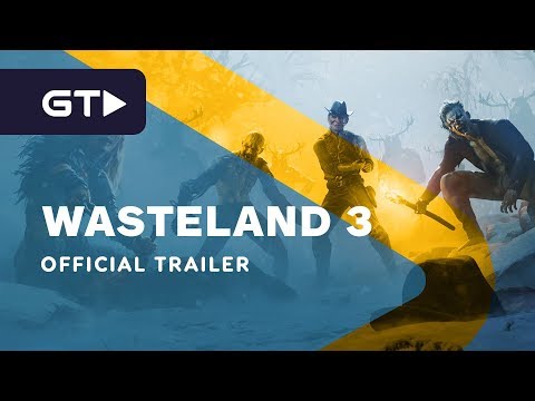 Wasteland 3 - Official Gameplay Trailer | X019