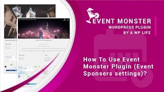 Event Monster Tutorials - How To Use Event Monster Plugin (Event Sponsers settings)