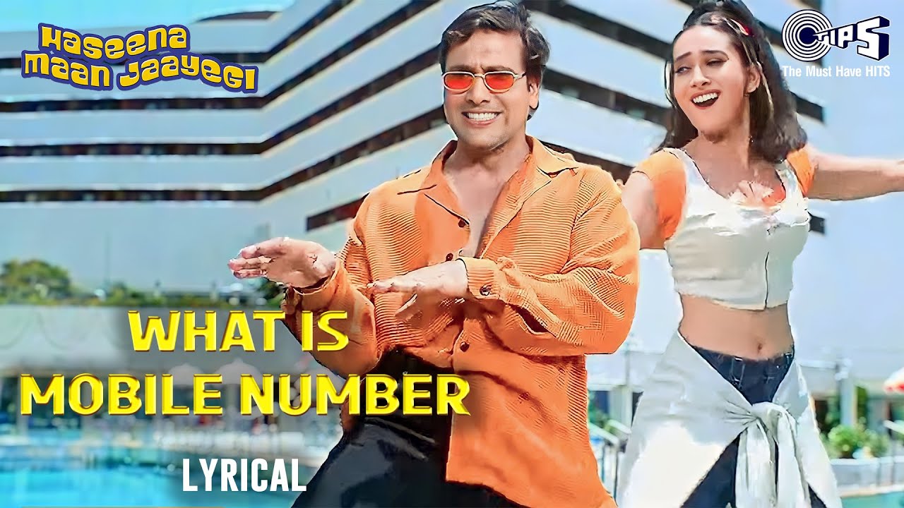 What Is Mobile Number Hindi Song   Lyrical  Haseena Maan Jayegi  Govinda Karisma  90s Hits