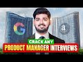Crack Product Manager Interviews | Best and Free Resources | PM Interview preparation | PM Career