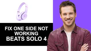 How To Fix Beats Solo 4 Only One Side Not Working