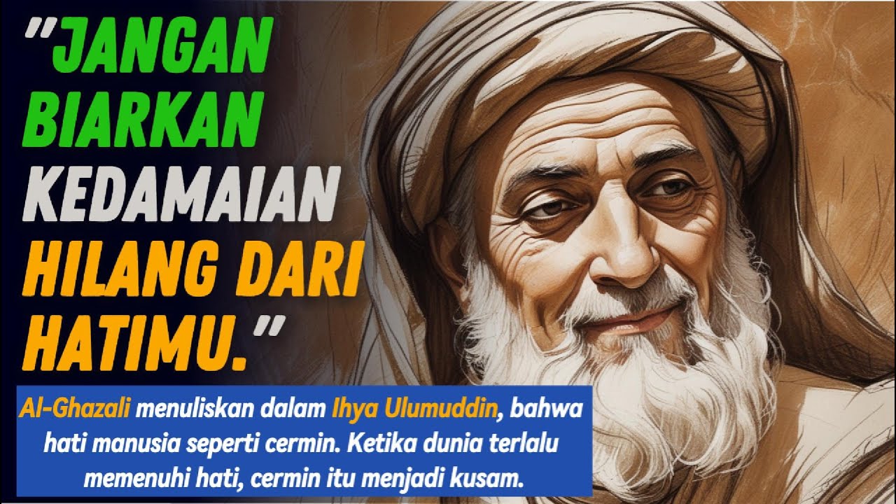 Rahasia Hidup Bahagia dari Imam Al Ghazali: Jalan Terpendek Menuju Kedamaian adalah Kesederhanaan