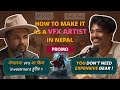 [PROMO] VFX artist career and Scope in Nepali Cinema | EP 03 INTRO | Filmmaking Podcast | FBF - 03 |