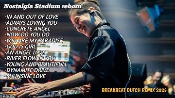NOSTALGIA STADIUM REBORN DJ PANDA BREAKBEAT DUTCH LAGU HITS PADA MASA NYA !!!