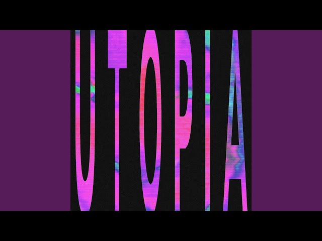 Utopia (feat. ELI TRONIC)