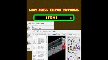 Lazy Shell Editor Tutorial - Items