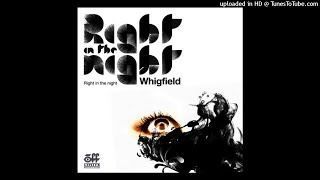 WHIGFIELD - Right in the night