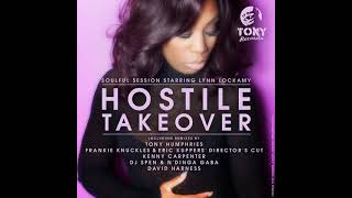 Soulful Session & Lynn Lockamy-Hostile Takeover (Frankie Knuckles & Eric Kupper's Directors Cut Mix) Profile