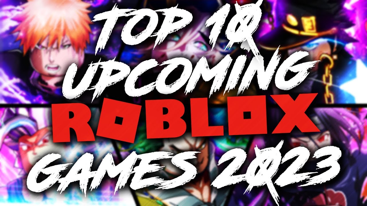 Top 10 ROBLOX Upcoming 2023 Anime Games You NEED To Play! 