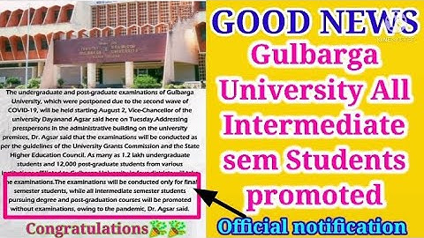 Breaking News Gulbarga university All intermediate Sem Students promoted🥳|Gulbarga university latest