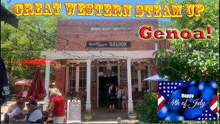 Great Western Steam Up - Forth of July in Genoa!