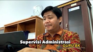 Instrumen Supervisi Administrasi Guru BK - Berdasarkan POP BK - SEGMEN 1