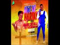 Amenibarikiamsadoki ft darlison igme band  official mp3