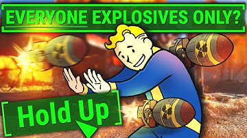 Fallout 4 Explosives Only...