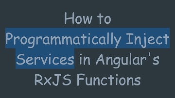 How to Programmatically Inject Services in Angular