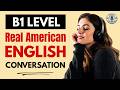 Real American English Conversations | B1–B2 Listening & Speaking Practice Podcast