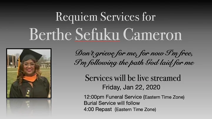Livestream of Funeral Service for Berthe Sefuku Ca...