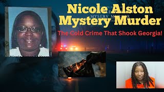 Burned, Broken, and Forgotten: The Chilling Truth of Nicole Alston's Murder