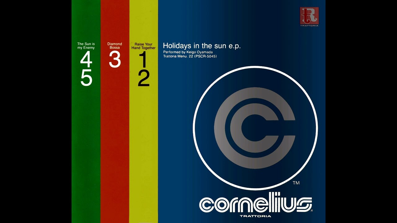 Cornelius - Holiday in the Sun (1993) Full EP - YouTube