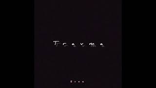Erex - Travma