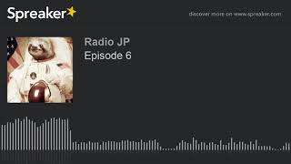 Episode 6 (part 5 of 5)
