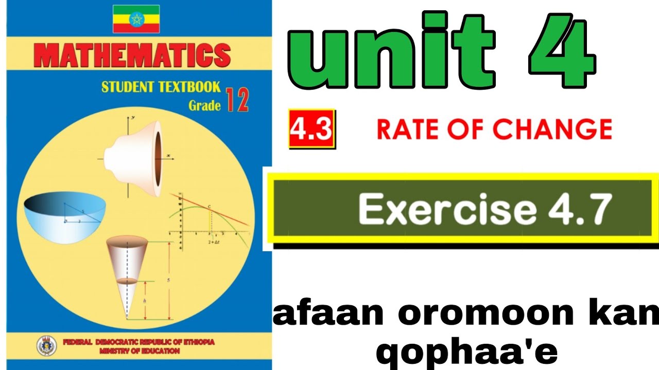mathematics grade 12 unit 4 Afaan oromoon kan qophaa'e - YouTube