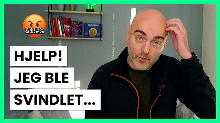 Hjelp! Jeg ble svindlet... (del 1)