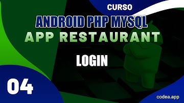Implementación del Login CURSO ANDROID PHP MYSQL APP RESTAURANT