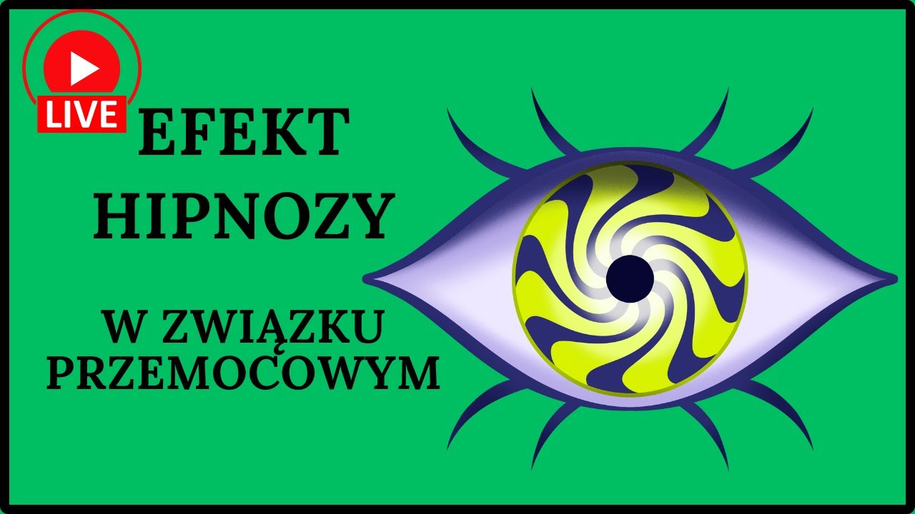EFEKT HIPNOZY w związku z narcyzem