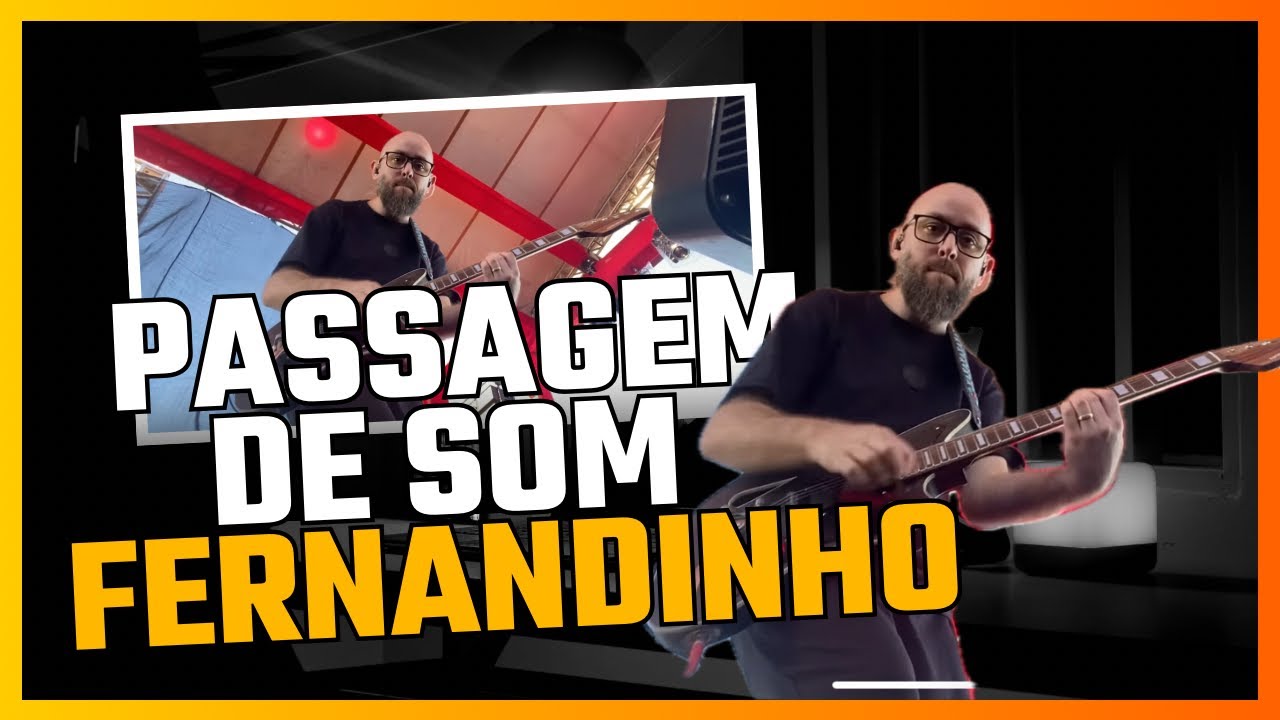 Passagem de som- Fernandinho e banda!