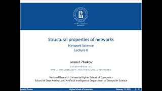Lecture 6. Structural properties of networks