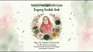 [LIVE] Prosesi Pemberangkatan Janazah Almarhumah Ibu Nyai Hj. Hindun Susilowati Abdul Rozaq