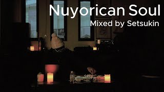 Nuyorican Soul DJ Mix | Where House Meets Soul | Masters at Work Legacy // Mixed by Setsukin