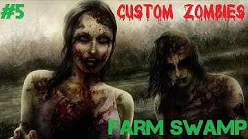 Custom Zombies - Farm Swamp: FINALE - Is There More Easter Egg? (Part 5)