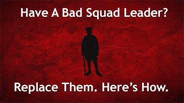 Improving In BF1: Have A Terrible Squad Leader? Want Those Extra Points? Replace Him. Here