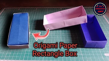 How To Make Origami Rectangle Box Easy / Paper Rectangle Box Tutorial #atozcreativeart
