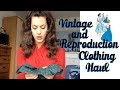 Vintage and Reproduction Clothing Haul⎟VINTAGE TIPS & TRICKS